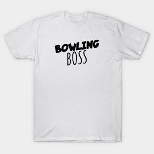 Bowling boss T-Shirt